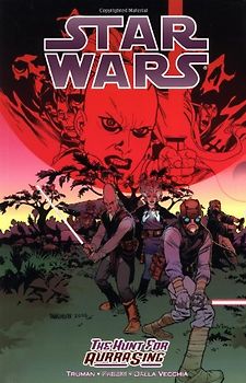 The Hunt for Aurra Sing (Star Wars (Dark Horse)) - Tim Truman