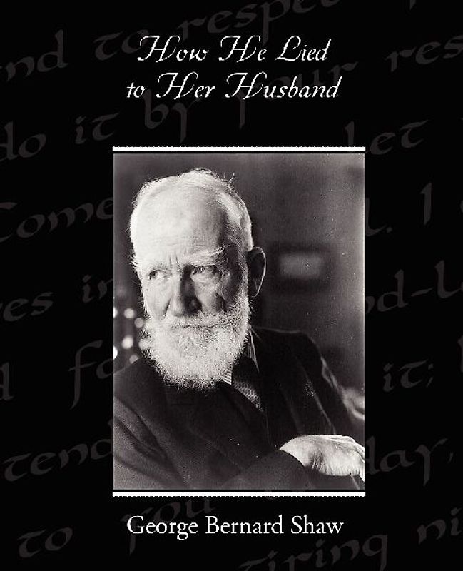 How He Lied to Her Husband