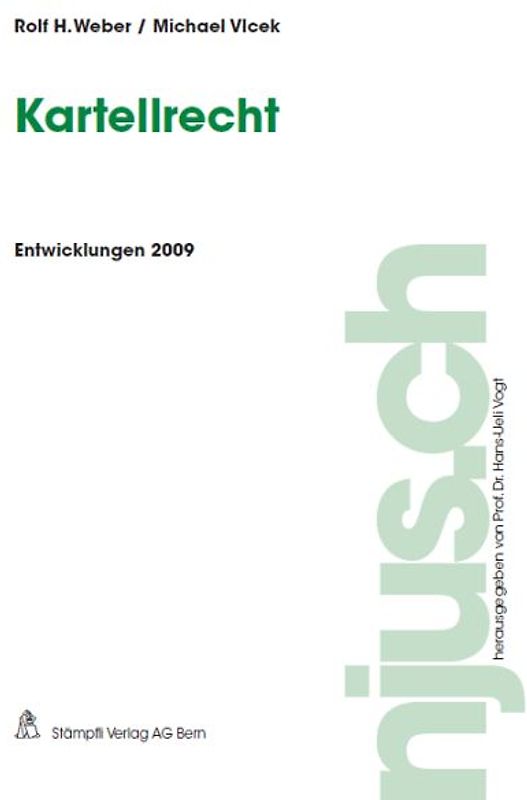 Kartellrecht, Entwicklungen 2009