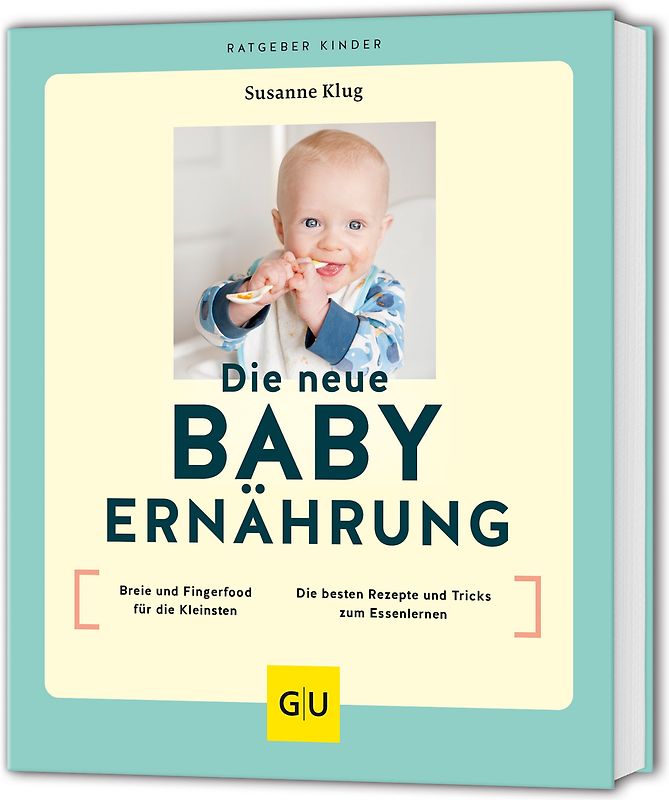 Die neue Babyernährung