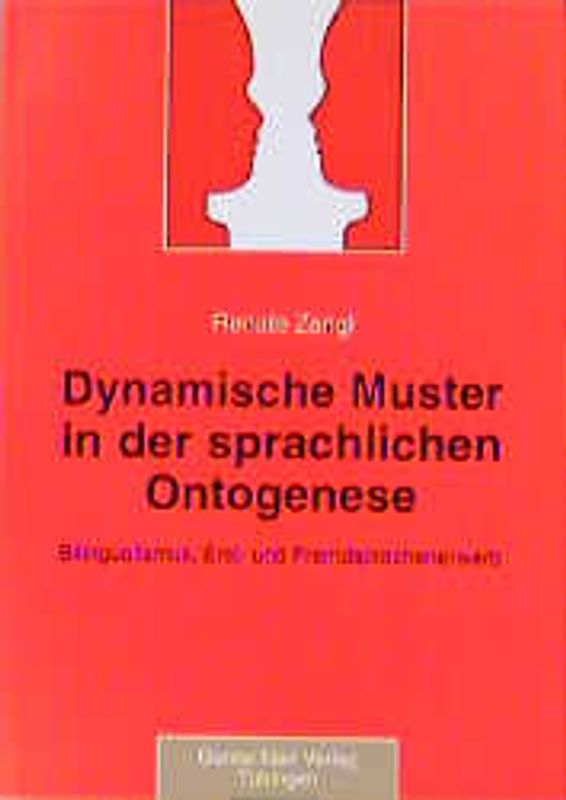 Dynamische Muster in der sprachlichen Ontogenese