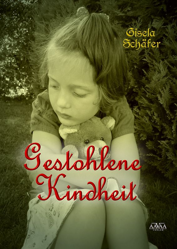 Gestohlene Kindheit