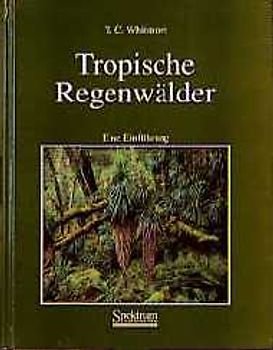 Tropische Regenwälder