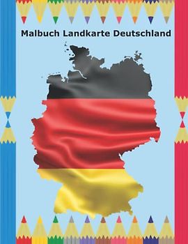 Malbuch für Kinder, malen und lernen Sie die Deutschlandkarte mit den Bundesländern und ihren Hauptstädten.