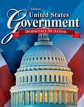 United States Government: Democracy in Action - Richard C. Remy