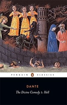 The Comedy of Dante Alighieri: Hell: 001 (Divine Comedy)