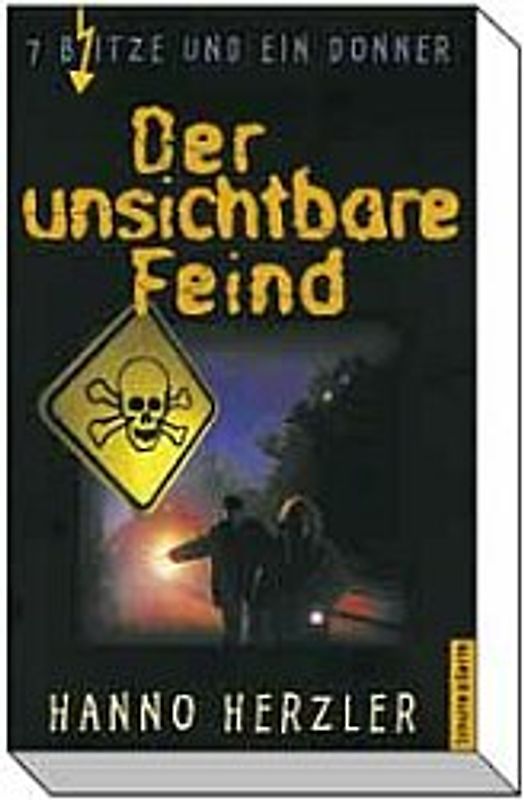 Sieben B(l)itze und ein Donner / Der unsichtbare Feind