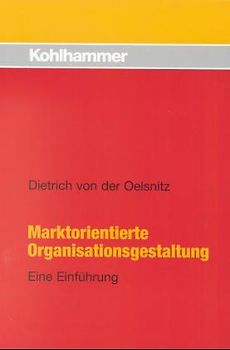 Marktorientierte Organisationsgestaltung