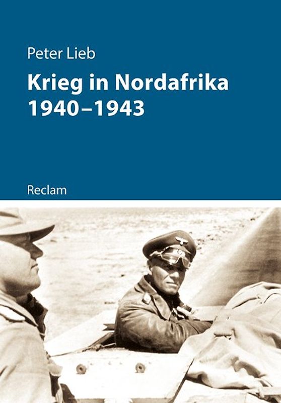 Krieg in Nordafrika 1940–1943