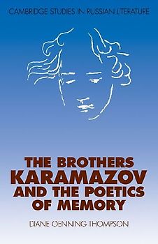 The Brothers Karamazov and the Poetics of Memory