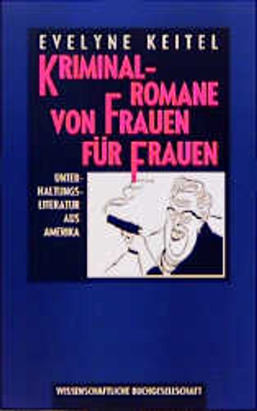 Kriminalromane von Frauen für Frauen