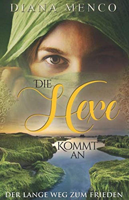 Die Hexe kommt an: Der lange Weg zum Frieden 10