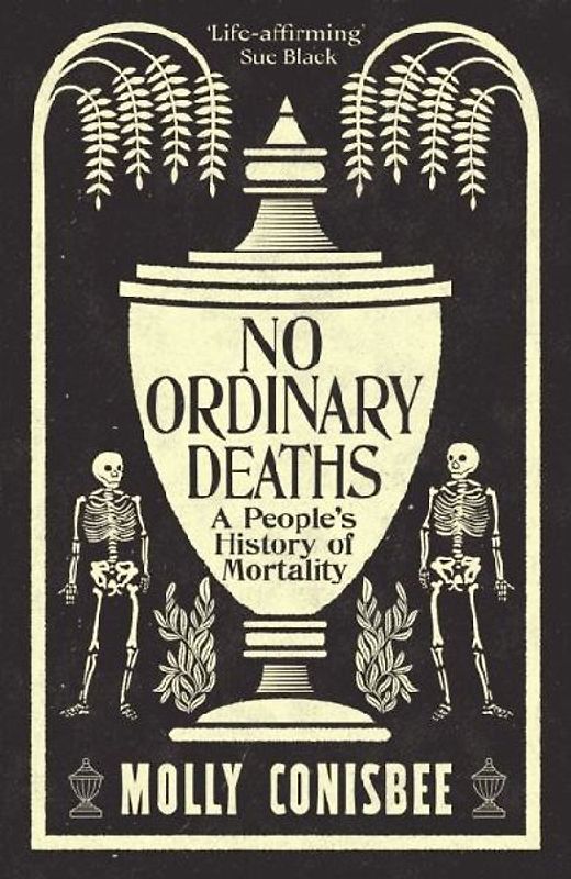 No Ordinary Deaths