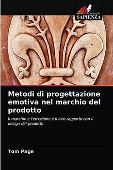 Metodi di progettazione emotiva nel marchio del prodotto