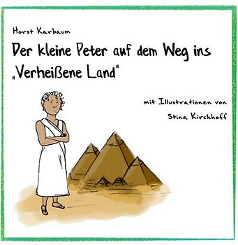 Der kleine Peter auf dem Weg ins "Verheißene Land"