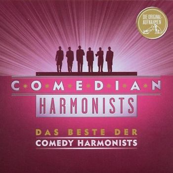 Comedian Harmonists - Das Beste der Comedy Harmonists