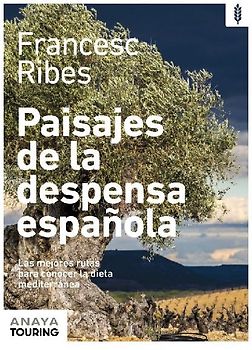 Paisajes de la despensa española