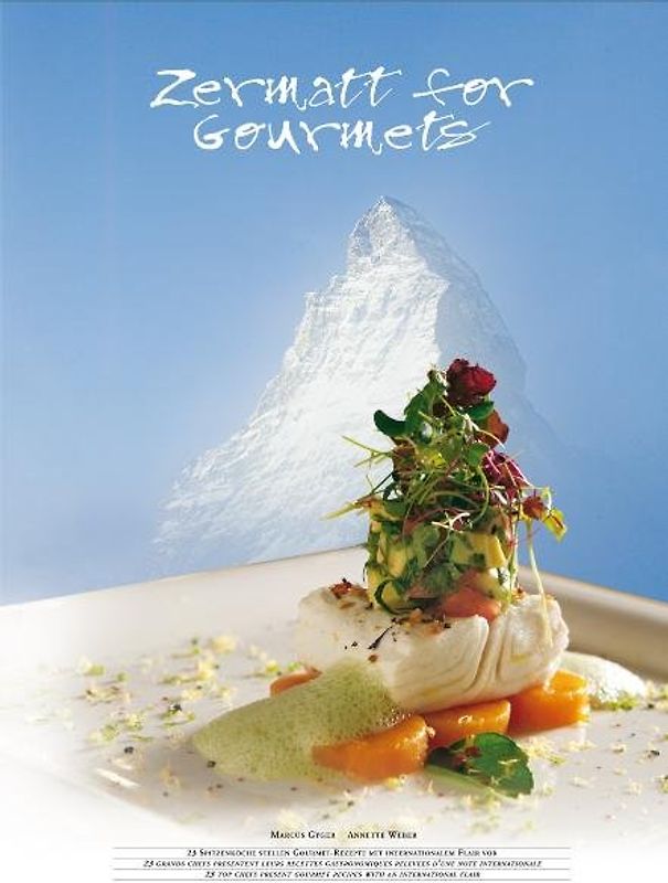 Zermatt for Gourmets