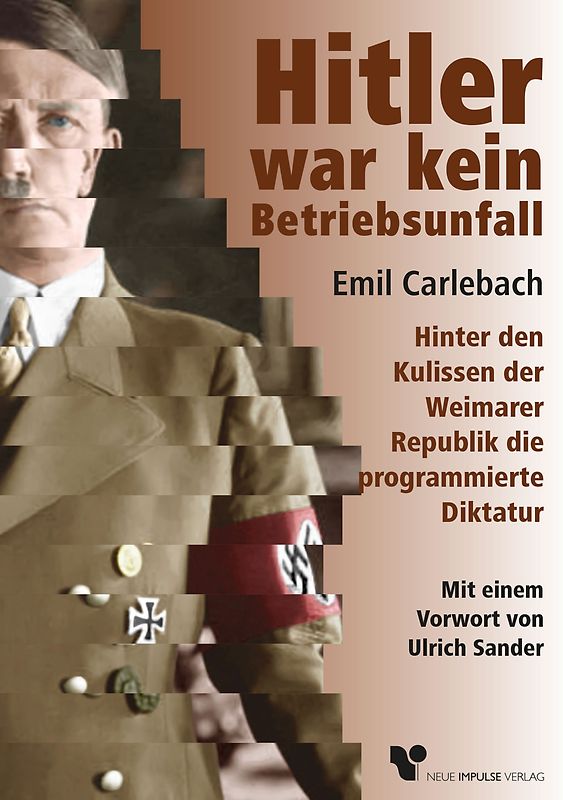 Hitler war kein Betriebsunfall