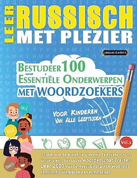 LEER RUSSISCH MET PLEZIER - VOOR KINDEREN
