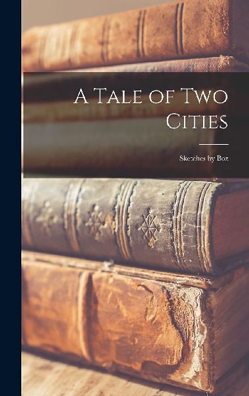 A Tale of Two Cities