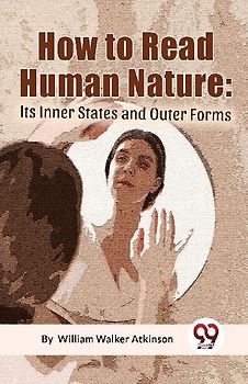 How To Read Human Nature