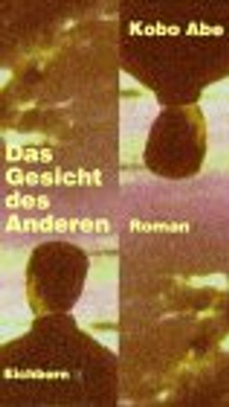 Das Gesicht des Anderen. Roman