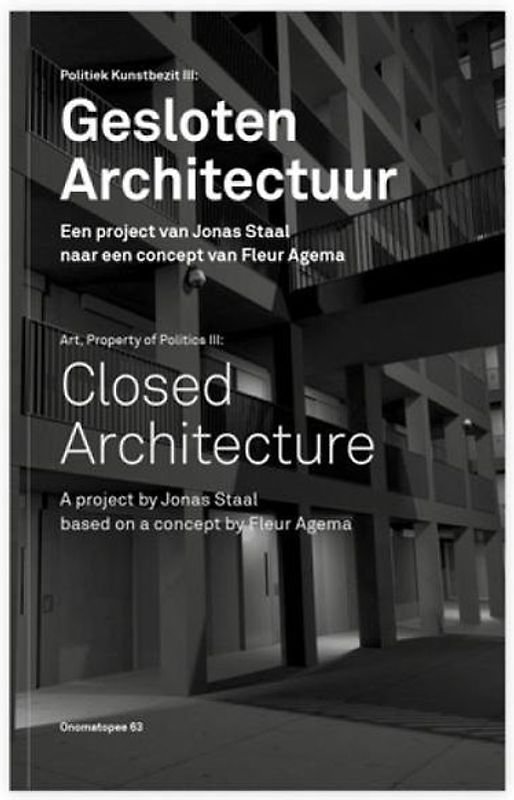 Closed Architecture / Gesloten Architectuur