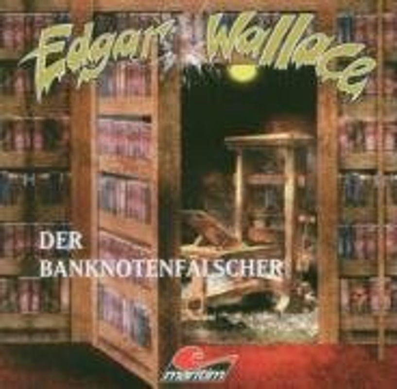 Edgar Wallace 04 - Der Banknotenfälscher