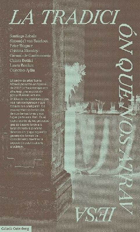 La tradición que nos atraviesa