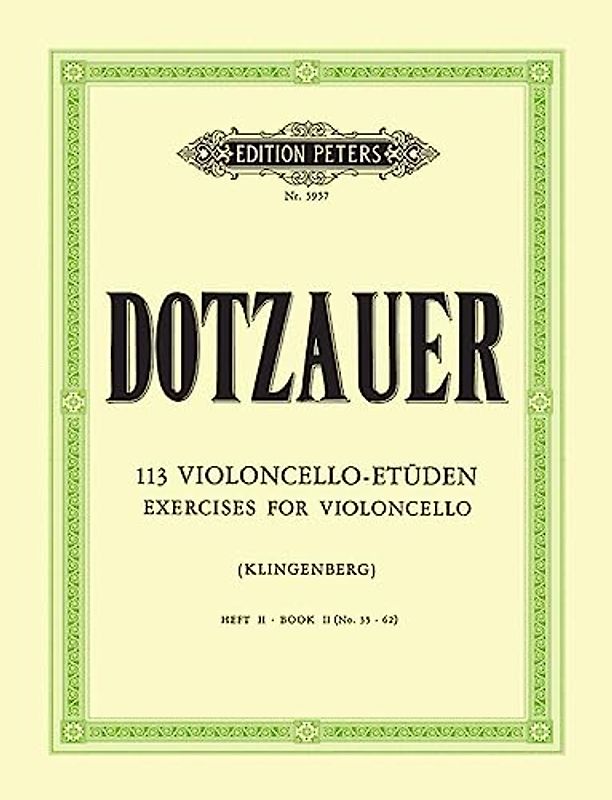 113 Violoncello-Etüden - Heft 2: Nr. 35 - 62: Technik für Cello (Grüne Reihe Edition Peters)
