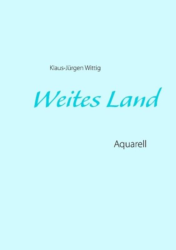 Weites Land