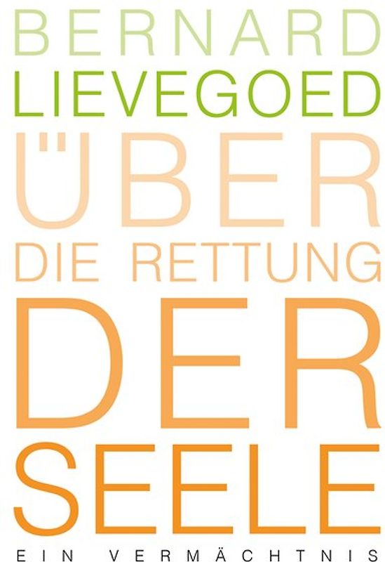 Über die Rettung der Seele