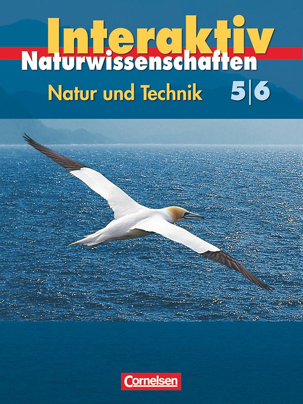 Natur und Technik - Naturwissenschaften interaktiv - Hessen und Rheinland-Pfalz - Band 5/6