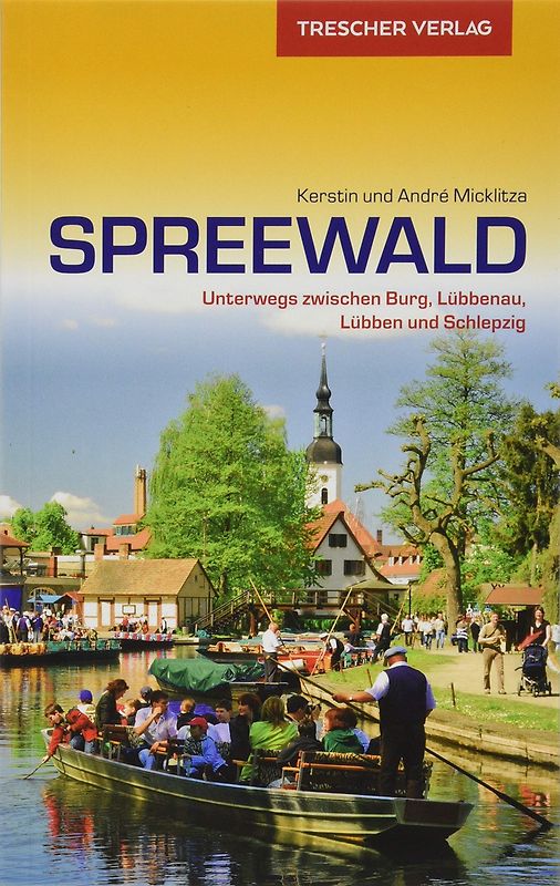 Reiseführer Spreewald