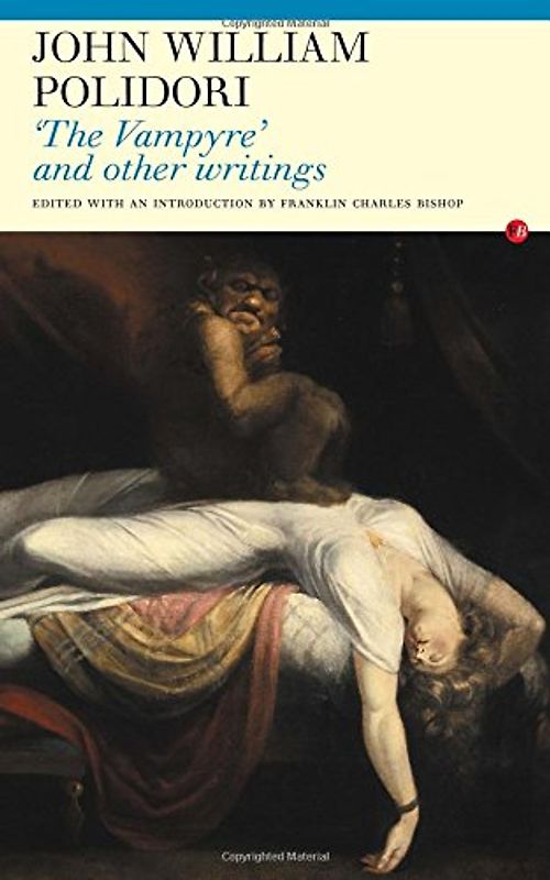 The Vampyre: And Other Writings (Fyfield Books) - Polidori, John William