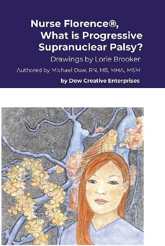 Nurse Florence®, What is Progressive Supranuclear Palsy?