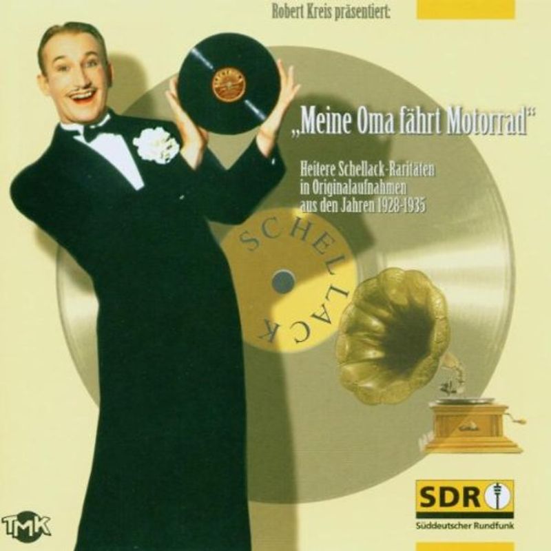 Robert Kreis - Meine Oma Fährt Motorrad