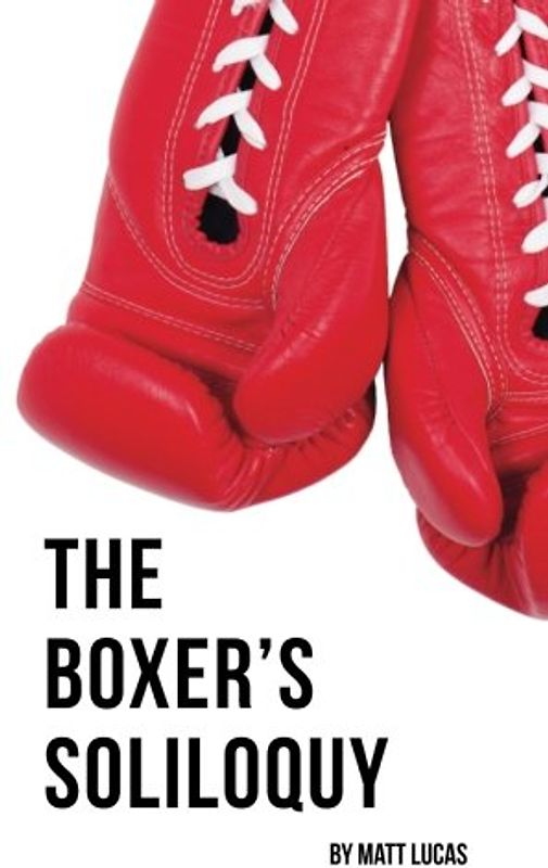 The Boxer's Soliloquy