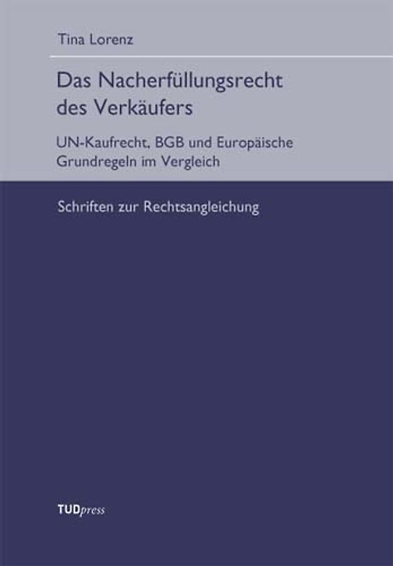 Das Nacherfüllungsrecht des Verkäufers