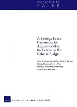 A Strategy-Based Framework for Accommodating Reductions in the Defense Bud