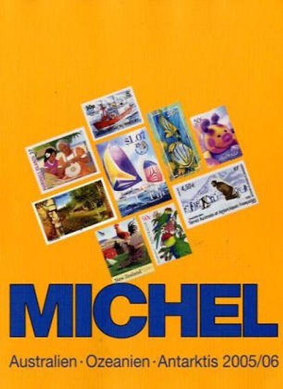 MICHEL-Australien /Ozeanien /Antarktis-Katalog 2005/2006 (ÜK 7)
