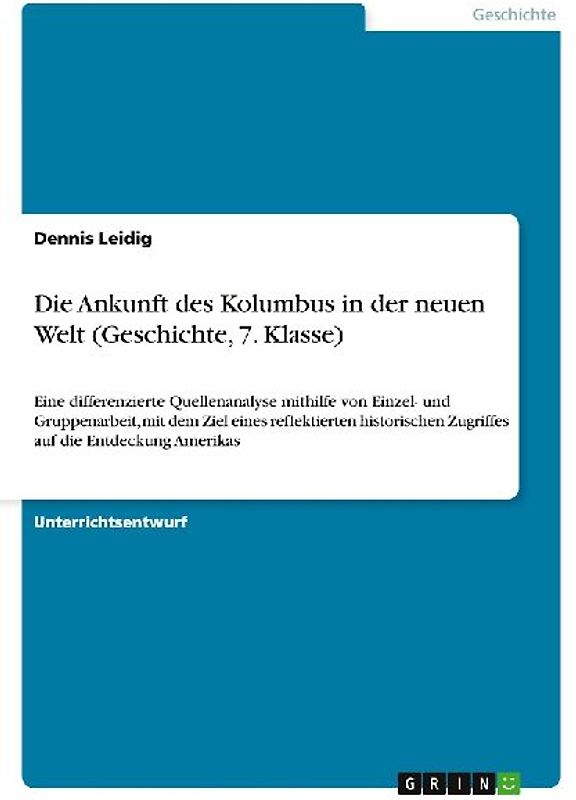 Die Ankunft des Kolumbus in der neuen Welt (Geschichte, 7. Klasse)