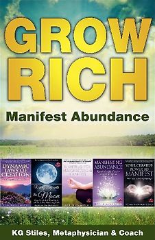 Grow Rich - Manifest Abundance