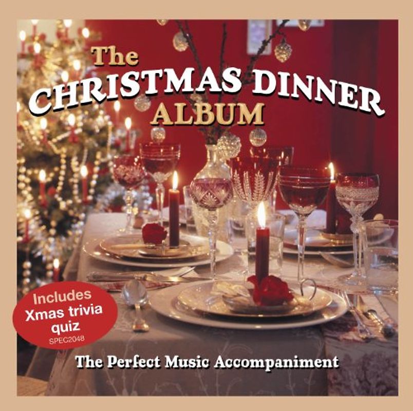 Christmas Dinner Album - Christmas Dinner Album