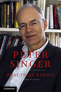 Practical Ethics - Peter Singer