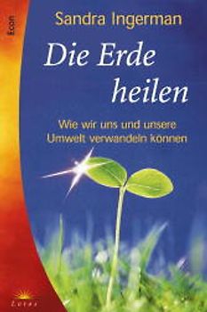 Die Erde heilen