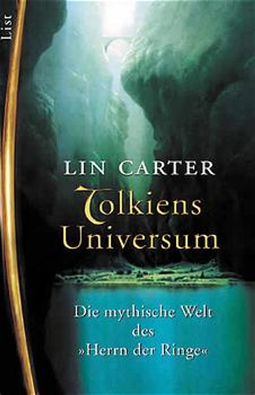 Tolkiens Universum. Die mythische Welt des "Herrn der Ringe"
