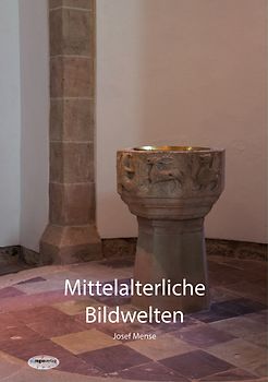 Mittelalterliche Bildwelten