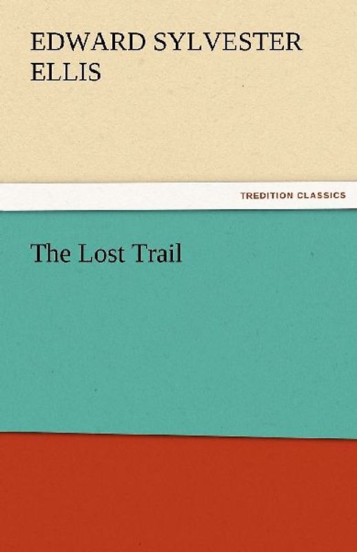 The Lost Trail